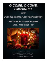 O Come, O Come, Emmanuel/Let All Mortal Flesh Keep Silence (SA) SA choral sheet music cover